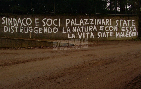 Scritte sui Muri Speculazione edilizia