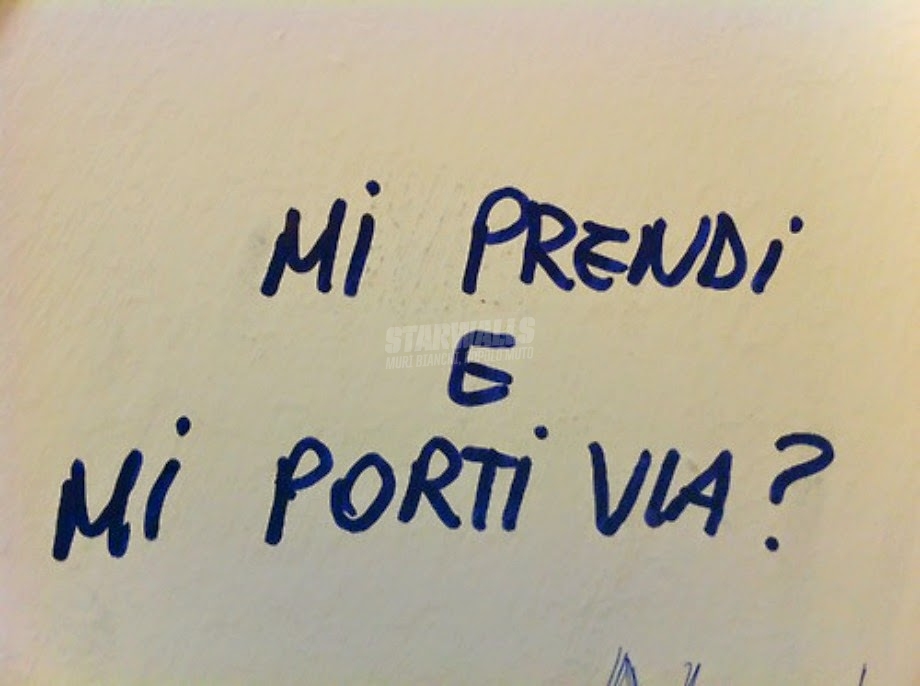 Scritte sui Muri Dai !!!