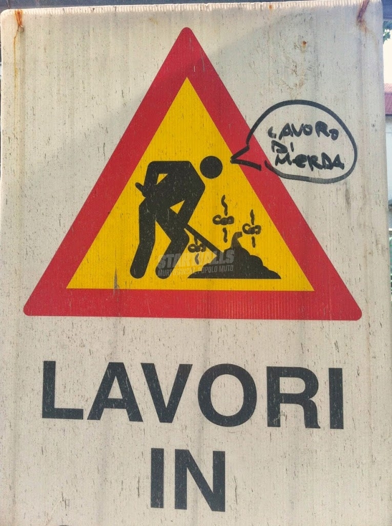 Scritte sui Muri Lavoro di merda