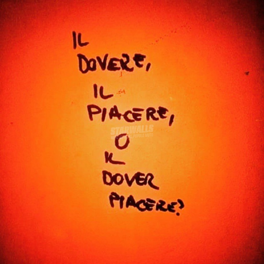 Scritte sui Muri Tutta una questione di piacere