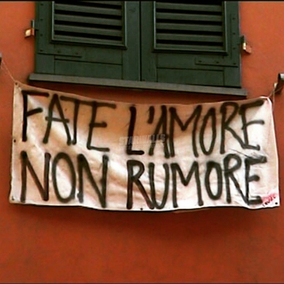 Scritte sui Muri Make love not noise