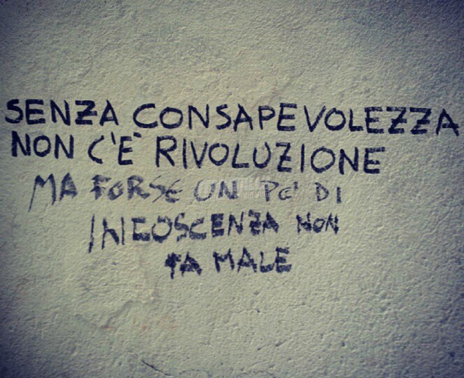 Scritte sui Muri Massime rivoluzionarie