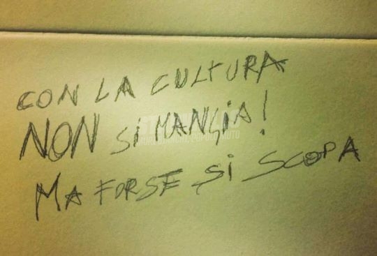 Scritte sui Muri La cultura non paga ma appaga